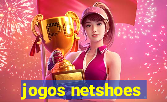 jogos netshoes